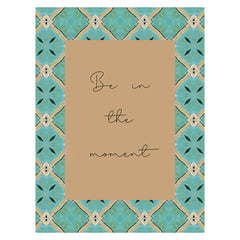 Card | Be in the moment