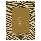 Postcard You deserve good things