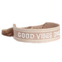 Woven bracelet good vibes only wine red